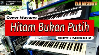 Download lagu Hitam Bukan Putih | Cover Mayang | Dangdut mp3