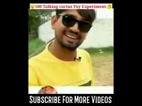 Talking with 100 talking cactus toy Experiment 😲।#shorts  #mrindianhacker