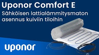 Comfort E -sähköisen lattialämmitysmaton asennus kuiviin tiloihin