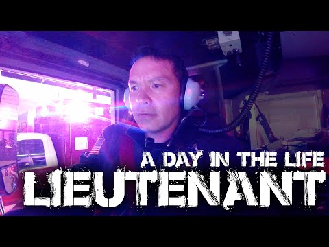 Lieutenant - A Day in the Life