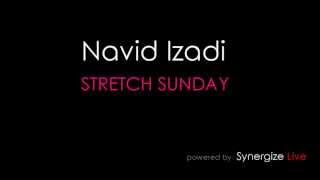 Navid Izadi live @ STRETCH Sunday : May 12, 2013