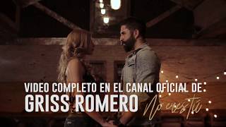 No eres tú - Griss Romero [2017]