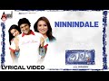 Ninnindale Lyrical Video Milana Puneeth Rajkumar Parvathi Menon Sonu Nigam Manomurthy