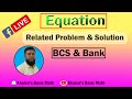 Equation Related Problem & Solution