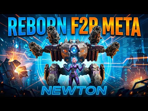 NEWTON REBORN: Absolute F2P Meta | war robots test server