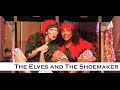 California Theatre Center CTC Presents The Elves And The Shoemaker