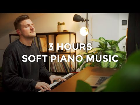 3 hours of soft piano music for study, relaxing, peaceful, calm piano music for prayer