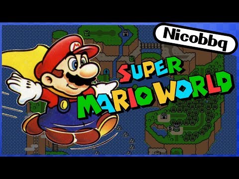 Super Mario World - Nicobbq Video