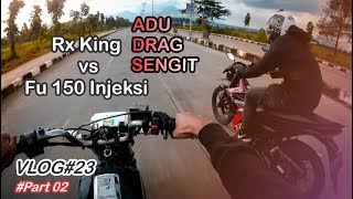 Download lagu Balapan DRAG SENGIT RX KING VS SATRIA FU 150 INJEKSI | (RX KING GA ADA OBAT) PART 02 (END) mp3