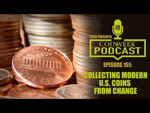 CoinWeek Podcast #151: Collecting Modern U.S. Coins from Change