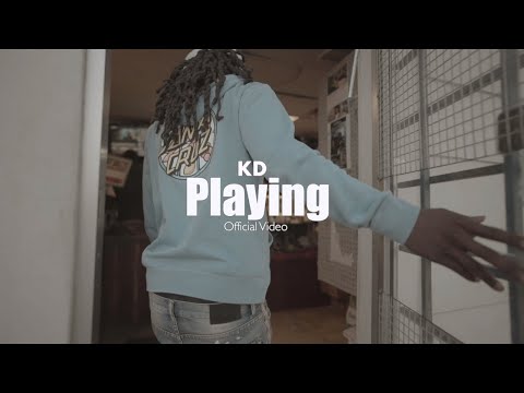 KD - Playing ( Shot By Cash Gang Films )