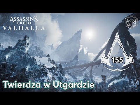 Assassin's Creed Valhalla | Twierdza w Utgardzie odc.155 | LZ