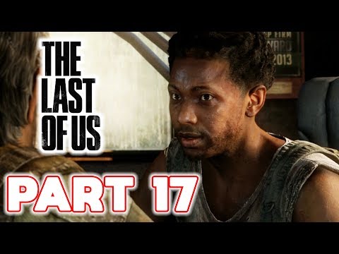 The Last of Us Remastered - Gameplay Walkthrough - Part 17