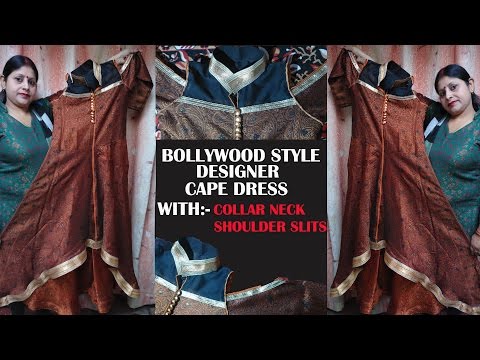 Designer cape dress with shoulder slits DIY | cutting and stitching of bollywood style cape dress