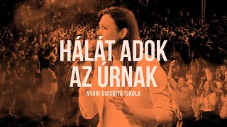 Dics-Suli 2020 - Hálát adok az Úrnak -&hellip;