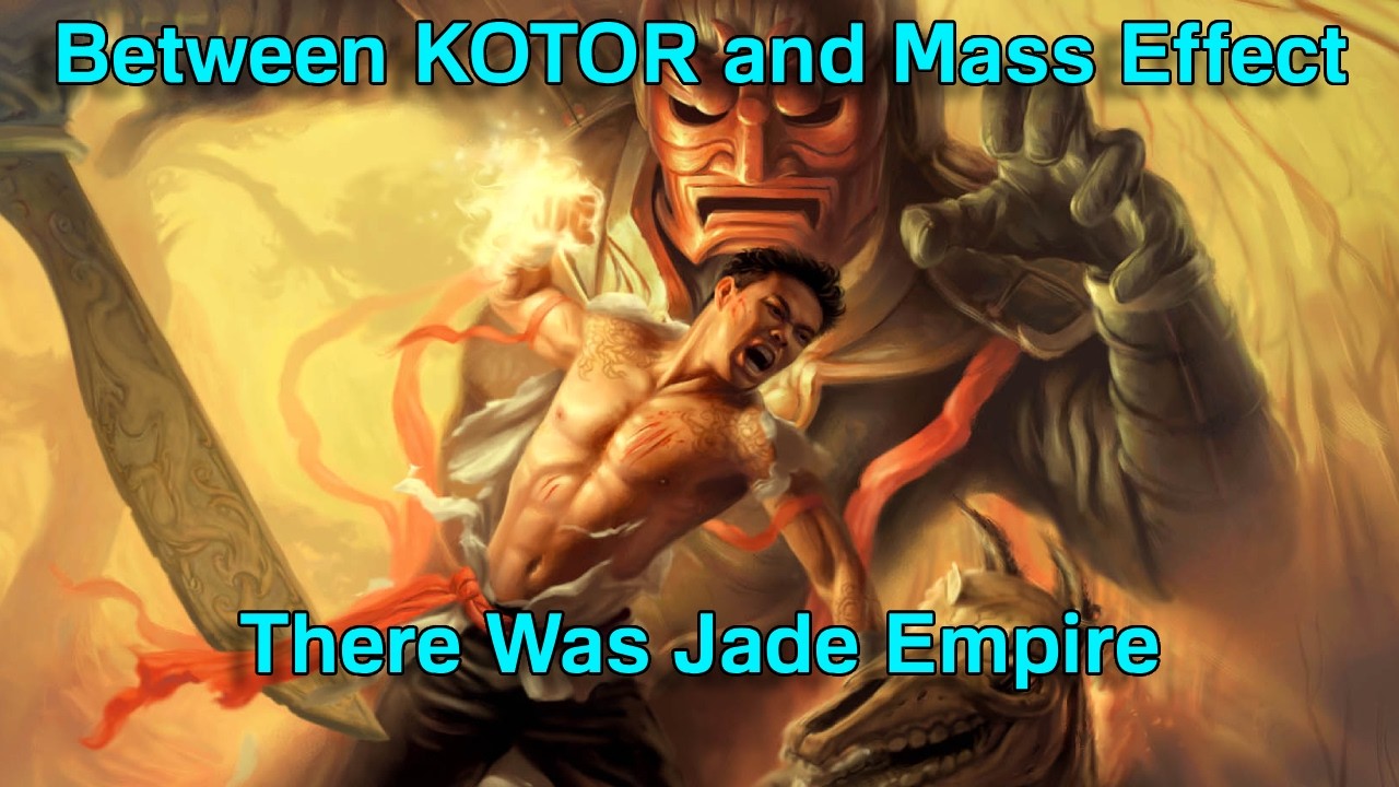 [LIVESTREAM] BioWare's Abandoned Middle Child - Jade Empire