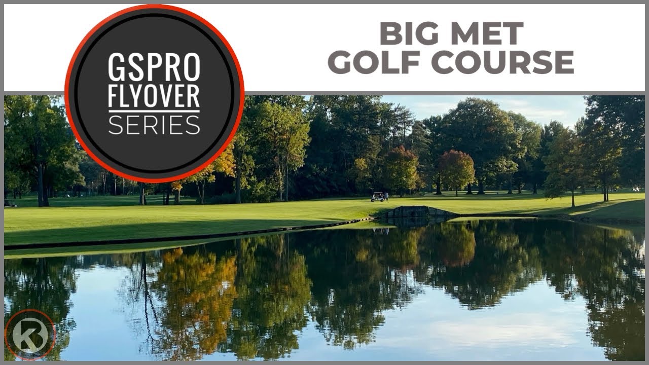 Watch Big Met Golf Course flyover on YouTube