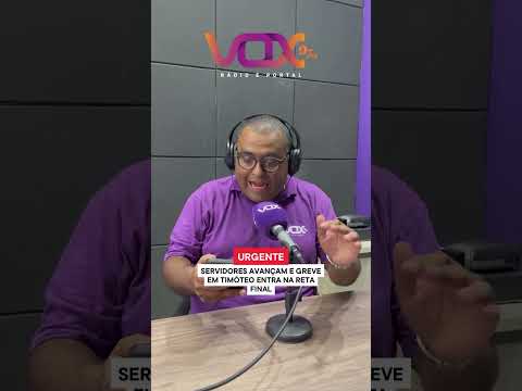 AGORA 🚨 GREVE EM TIMÓTEO PODE ACABAR HOJE! #Timóteo #Greve #Servidores #VOX97fm