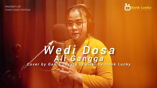 Download lagu Wedi Dosa - Ali Gangga (Cover) Ganis Lusyfa | Tarling Akustik Itonk Lucky mp3