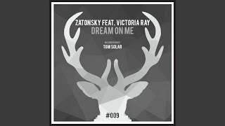 Dream On Me (Original Mix)