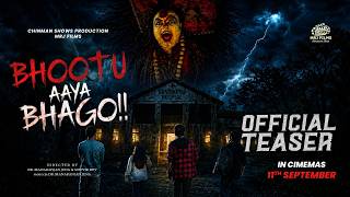Bhootu Aaya Bhago I Official Teaser