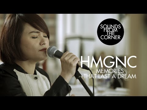 HMGNC - Memories That Last a Dream | Sounds From The Corner Session #41