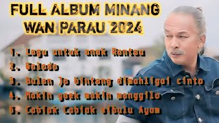 Download lagu wan parau mp3 Download lagu wan parau mp3