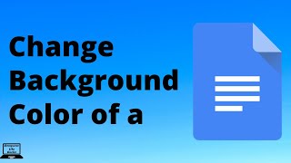How to Change the Background Color of a Google Doc