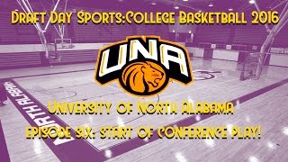 DRAFT DAY SPORTS COLLEGE BASKETBALL 2016 EPISODE 6! START OF CONFERENCE PLAY! UNA LETS PLAY!
