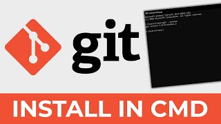 How To Install Git In Windows 10 Command Line