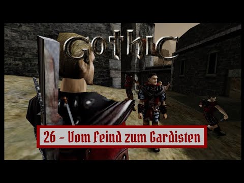 Let's Play Gothic (German): 26 - From Enemy to Guardsman