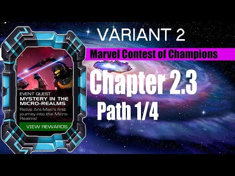 Variant 2 Chapter 2.3 Path 1/4 (Aggression Regeneration/Recovery Path) - Marvel Contest of Champions
