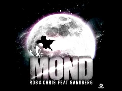 Rob & Chris feat. Sandberg - Mond (Lu Dee DJ Tool Edit)