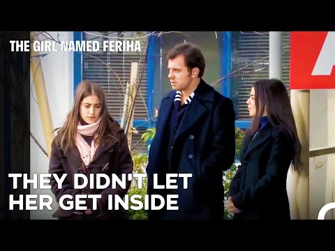 Feriha's Family Excluded Her - The Girl Named Feriha Episode 48