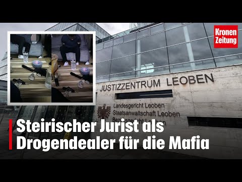 Steirischer Jurist als Drogendealer für die Mafia | krone.tv NEWS