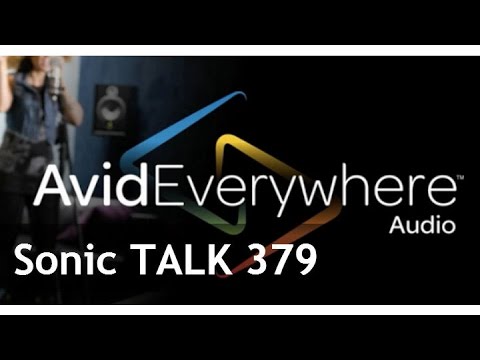 Sonic TALK 379 - What Did They Do To Aretha? Pro Tools Licensing