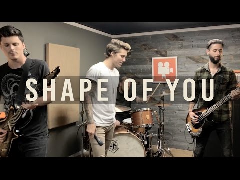 Ed Sheeran - Shape Of You (Cover by Our Last Night)