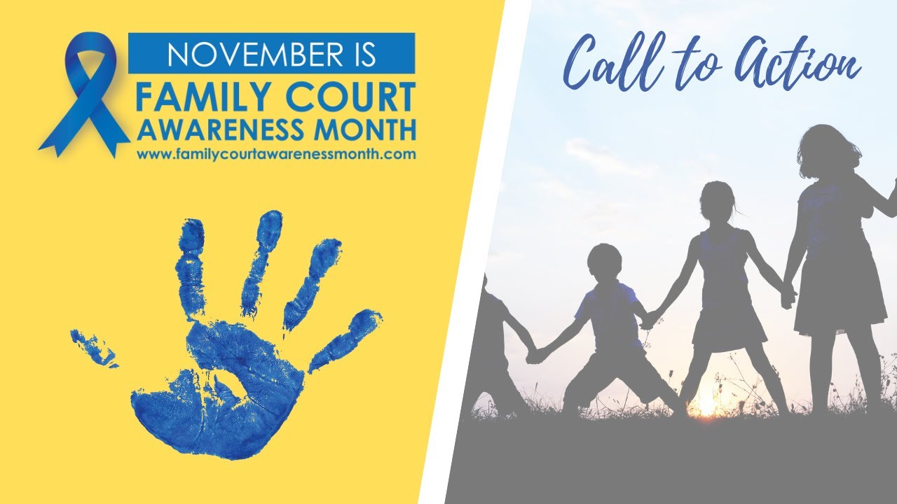 Family Court Awareness Month: Call to Action