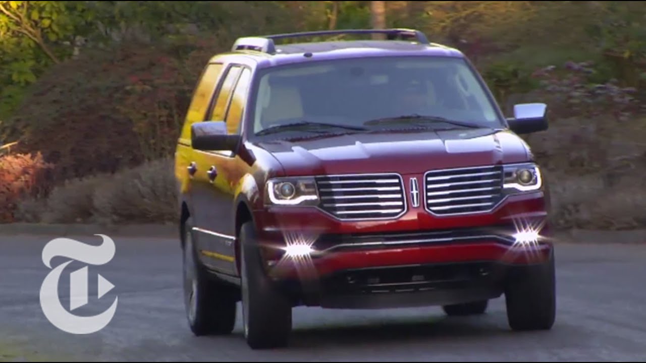 2015 Lincoln Navigator | Driven: Car Review | The New York Times