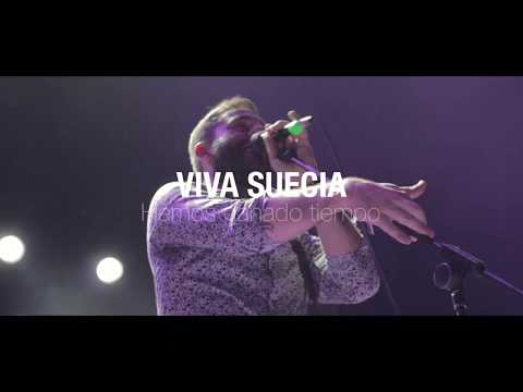 Hemos Ganado Tiempo - Viva Suecia