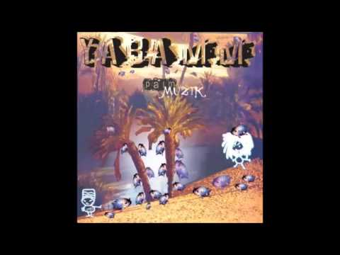 Yabamm - 01 Mulanafu l Palmmuzik