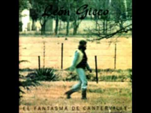 Leon Gieco - El fantasma de canterville (Full album)