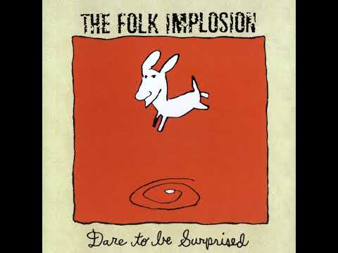 Folk Implosion - Insinuation (Official Audio)