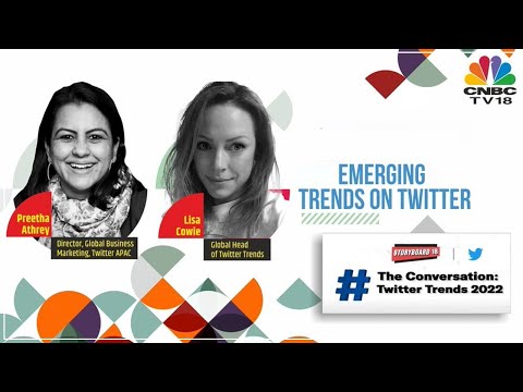 An Engaging Conversation About Emerging Trends On Twitter In 2022 | Storyboard 18 |  CNBC-TV18