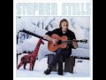 Stephen Stills - Do for the Others