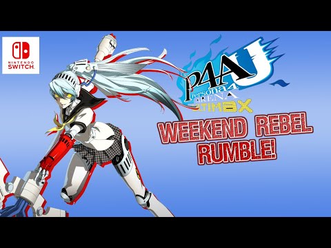 Weekend Rebel Rumble Netplay Series! #10 P4AU Pools + Top 8!
