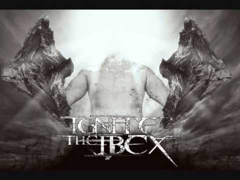 IGNITE THE IBEX  -  MOUNTAINS AS FISTS (2013)