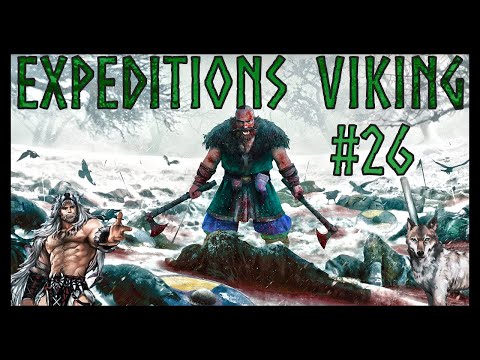 Let's play Expeditions: Viking | Falsely Accused! | Part 26