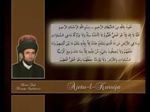 Shaikh Mustafa Cajlakovic Ayatul Kursija 1.Dio