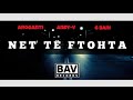 Net' Te Ftohta AroGanti (Ft. G Bani & Andy V)